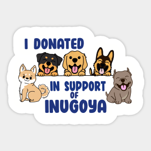 I Donated to Inugoya Multi Dog Design Sticker